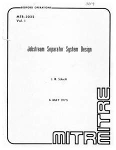 Jobstream Separator System Design