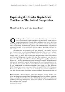 Journal of Economic Perspectives—Volume 24, Number 2—Spring 2010—Pages 129–144  Explaining the Gender Gap in Math Test Scores: The Role of Competition Muriel Niederle and Lise Vesterlund