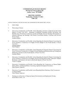 COMMISSION ON HUMAN RIGHTS 101 East 15th Street, Room 244 Austin, Texas[removed]MEETING AGENDA Wednesday, October 17, 2012 9:00 A.M.