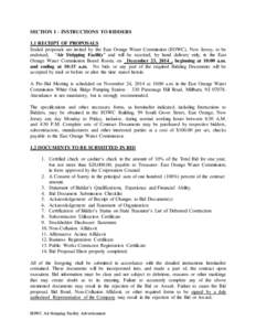 SECTION I – INSTRUCTIONS TO BIDDERS 1.1 RECEIPT OF PROPOSALS Sealed proposals are invited by the East Orange Water Commission (EOWC), New Jersey, to be endorsed, “Air Stripping Facility” and will be received, by ha