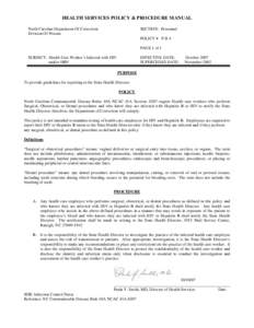 HEALTH SERVICES POLICY & PROCEDURE MANUAL North Carolina Department Of Correction Division Of Prisons SECTION: Personnel POLICY # P II-4