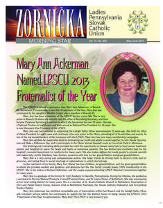 In This Issue Spiritual Advisor’s Message . . . . . . . . . . . . 3 Branch and Okres News . . . . . . . . . . . . . . . 4 LPSCU 2013 Religious Awards . . . . . . . . . . 4 LPSCU Mid-Year Meeting Announced[removed] 