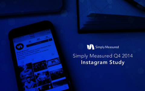 Simply Measured Q4[removed]Instagram Study Introduction Instagram is one of the fastest growing, most exciting