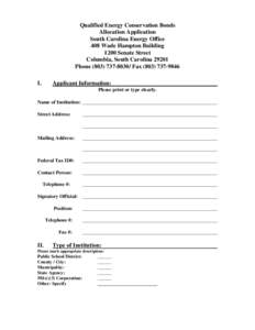 Qualified Energy Conservation Bonds Allocation Application South Carolina Energy Office 408 Wade Hampton Building 1200 Senate Street Columbia, South Carolina 29201