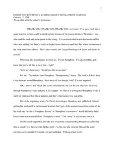 1 Excerpts from Betty Birney’s acceptance speech at the NLA/NEMA Conference October 17, 2008 Transcribed with the author’s permission  THANK YOU-THANK YOU-THANK YOU, everyone. It’s a great thrill and a
