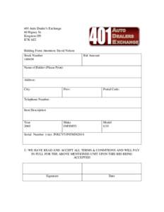 401 Auto Dealer’s Exchange 60 Rigney St. Kingston ON K7K 6Z2  Bidding Form Attention: David Nelson