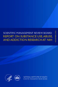 REPORT ON SUBSTANCE USE, ABUSE, AND ADDICTION RESEARCH AT NIH NATIONAL INSTITUTES OF HEALTH SCIENTIFIC MANAGEMENT REVIEW BOARD