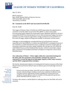   	
   May	
  15,	
  2014	
     BDCP	
  Comments	
   Ryan	
  Wulff,	
  National	
  Marine	
  Fisheries	
  Services	
  