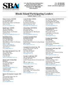 U. S. Small Business Administration Rhode Island District Office 380 Westminster Street, Room 511 Providence, RI[removed]www.sba.gov/ri