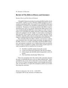 94 Religion & Education  Review of The Bible in History and Literature Brennan Breed and Kent Harold Richards A thoughtful, balanced curriculum for teaching the Bible in public schools will include a number of voices ref