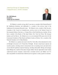 American Energy & Manufacturing Competitiveness (AEMC) Summit Mr. Bill Bohnett President Whitecap Investments