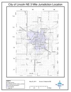 City of Lincoln NE 3 Mile Jurisdiction Location R7 R8[removed][removed][removed] 02 01