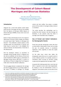 Statistics Singapore Newsletter SeptemberThe Development of Cohort-Based Marriages and Divorces Statistics By Koh Wee Ling and Wong Kwok Wing