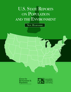 U.S. STATE REPORTS ON POPULATION AND THE ENVIRONMENT NEW HAMPSHIRE  U.S. STATE REPORTS