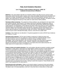 Medium chain acyl-CoA Dehydrogenase Deficiency (MCADD)