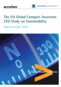 The UN Global Compact-Accenture CEO Study on Sustainability Regional Insight: Africa Contents Foreword............................................................................. 2