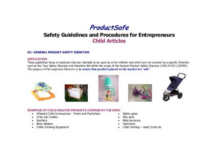 Safety / Rapid Exchange of Information System / Product safety / Product liability / General Product Safety Regulations / Toy safety / Ethics / Law / Consumer protection law