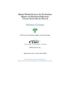 MHSA Evaluation: Report on Prioritized Indicators, Contract Deliverable 2F, Phase 2, Solano County