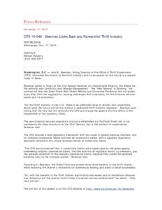 Financial regulation / Savings and loan association / Dodd–Frank Wall Street Reform and Consumer Protection Act / Office of the Comptroller of the Currency / Finance / Financial economics / Banking in the United States / United States federal banking legislation / Financial institutions / Office of Thrift Supervision