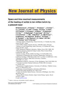 New Journal of Physics The open–access journal for physics Space and time resolved measurements of the heating of solids to ten million kelvin by a petawatt laser