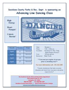 Davidson County Parks & Rec. Dept. is sponsoring an  Advancing Line Dancing Class High Energy