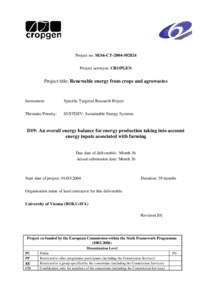 Project no. SES6-CTProject acronym: CROPGEN Project title: Renewable energy from crops and agrowastes  Instrument: