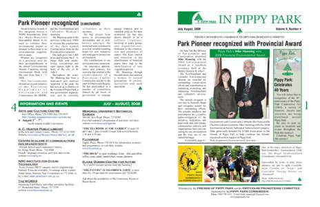 STORIES FROM PIPPY PARK  Park Pioneer recognized (concluded) Award winners in each of five categories receive a $1000 honourarium from