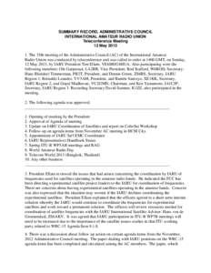 SUMMARY RECORD, ADMINISTRATIVE COUNCIL INTERNATIONAL AMATEUR RADIO UNION Teleconference Meeting 12 MayThe 35th meeting of the Administrative Council (AC) of the International Amateur