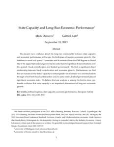 State Capacity and Long-Run Economic Performance∗ Mark Dincecco† Gabriel Katz‡  September 19, 2013