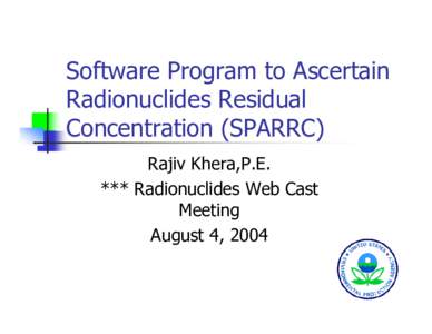 Software Program to Ascertain Radionuclides Residual Concentration (SPARRC)