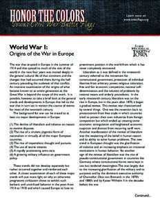 Learn more at: www.iowaflags.org World War I:  Origins of the War in Europe