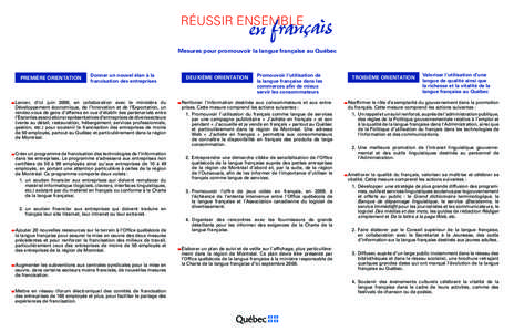 en français  RÉUSSIR ENSEMBLE Mesures pour promouvoir la langue française au Québec