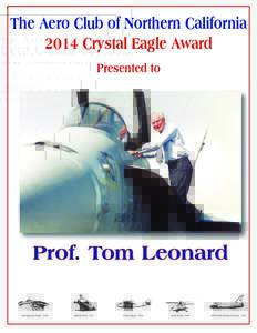 The Aero Club of Northern California 2014 Crystal Eagle Award Presented to Prof. Tom Leonard Montgomery Flight