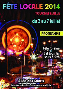 Jeudi 3 juillet Fête foraine 22 h - BAL avec le groupe HOUSTON Vendredi 4 juillet Fête foraine