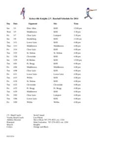 Kelseyville Knights J.V. Baseball Schedule for 2014 Day Date  Sat.