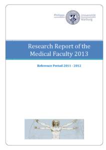   Research Report of the Medical Faculty 2013 