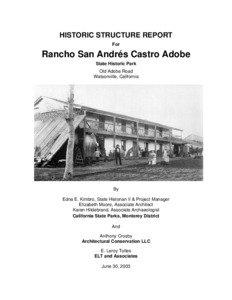 Castro Adobe / Rancho Buena Vista / Francisco María Castro / Rancho San Ramon / Californios / Rancho San Andrés / California