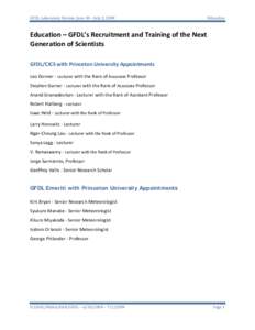 GFDL Laboratory Review, June 30 – July 2, 2009  Education Education – GFDL’s Recruitment and Training of the Next Generation of Scientists