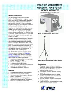 WEATHER WEB REMOTE OBSERVATION SYSTEM MODEL WEB-8700 PRELIMINARY BULLETIN WEB[removed]General Description