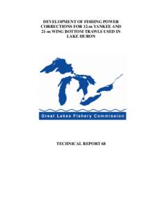 Bottom trawling / Great Lakes / Grayling /  Michigan / Lake Huron / Deepwater sculpin / Fishing / Fishing industry / Trawling