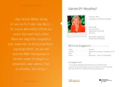 HELENE WEBER PREISTRÄGERIN  Gabriele Off-Nesselhauf «Das Helene Weber Kolleg ist wie ein Fort oder eine Burg –