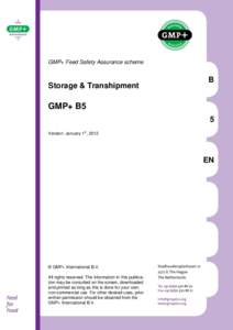GMP+ Feed Safety Assurance scheme  Storage & Transhipment B