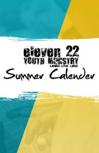 Students must register for each event by Email RevRuss@ ReidTemple.org or on the Eleven 22 Youth Ministry App Brown Bag  Saturday, July 19th and August 16th