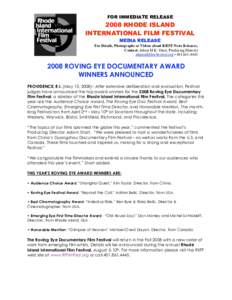 FOR IMMEDIATE RELEASERHODE ISLAND INTERNATIONAL FILM FESTIVAL MEDIA RELEASE