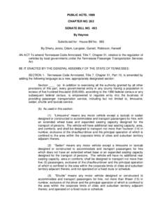 PUBLIC ACTS, 1999 CHAPTER NO. 262 SENATE BILL NO. 493 By Haynes Substituted for: House Bill No. 983 By Sherry Jones, Odom, Langster, Garrett, Robinson, Harwell