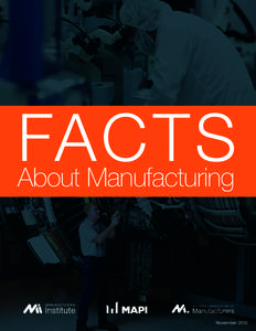 FACTS About Manufacturing November 2012  Introduction to the 9th Edition of