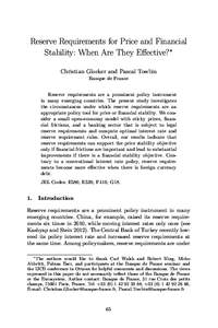 Reserve Requirements for Price and Financial Stability: When Are They Eﬀective?∗ Christian Glocker and Pascal Towbin Banque de France Reserve requirements are a prominent policy instrument in many emerging countries.