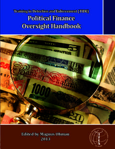 Training in Detection and Enforcement (TIDE)  Political Finance Oversight Handbook  Edited by Magnus Ohman