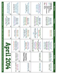 Monday  Calendar Key Green | Main Branch Blue | Denham SpringsWalker Purple | Albany-Springfield
