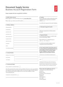 Document Supply Service Business Account Registration Form Please complete this form using BLOCK CAPITALS 1. BLDSS Online Acount Please register for a Personal Online Account at www.bldss.bl.uk